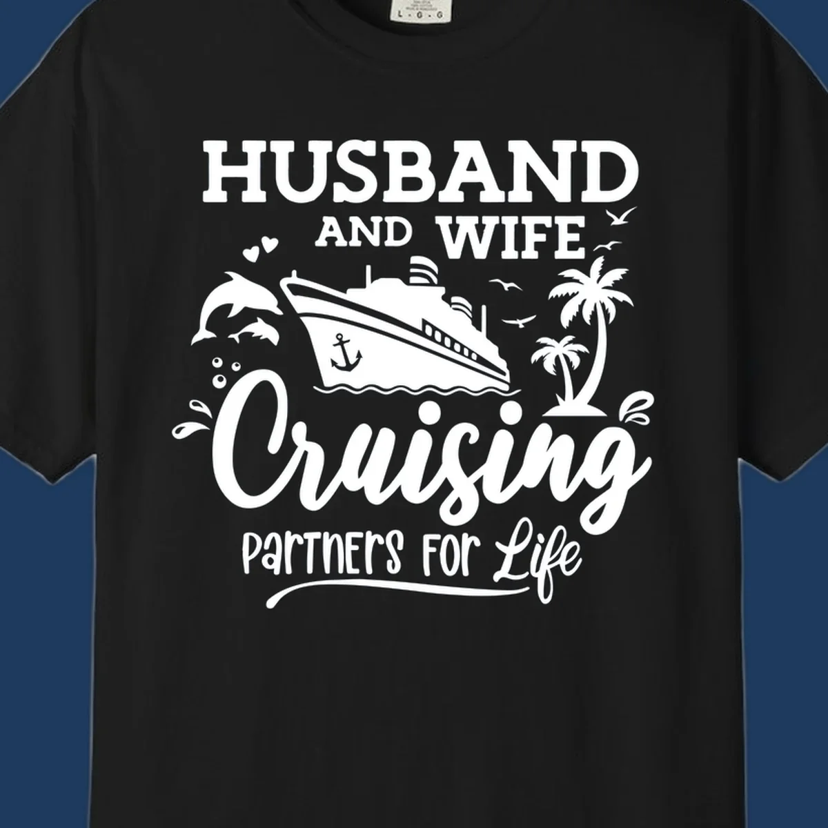 Husband and wife cruising partners for life design with cruise ship, dolphins, palm trees, and nautical elements on gray background