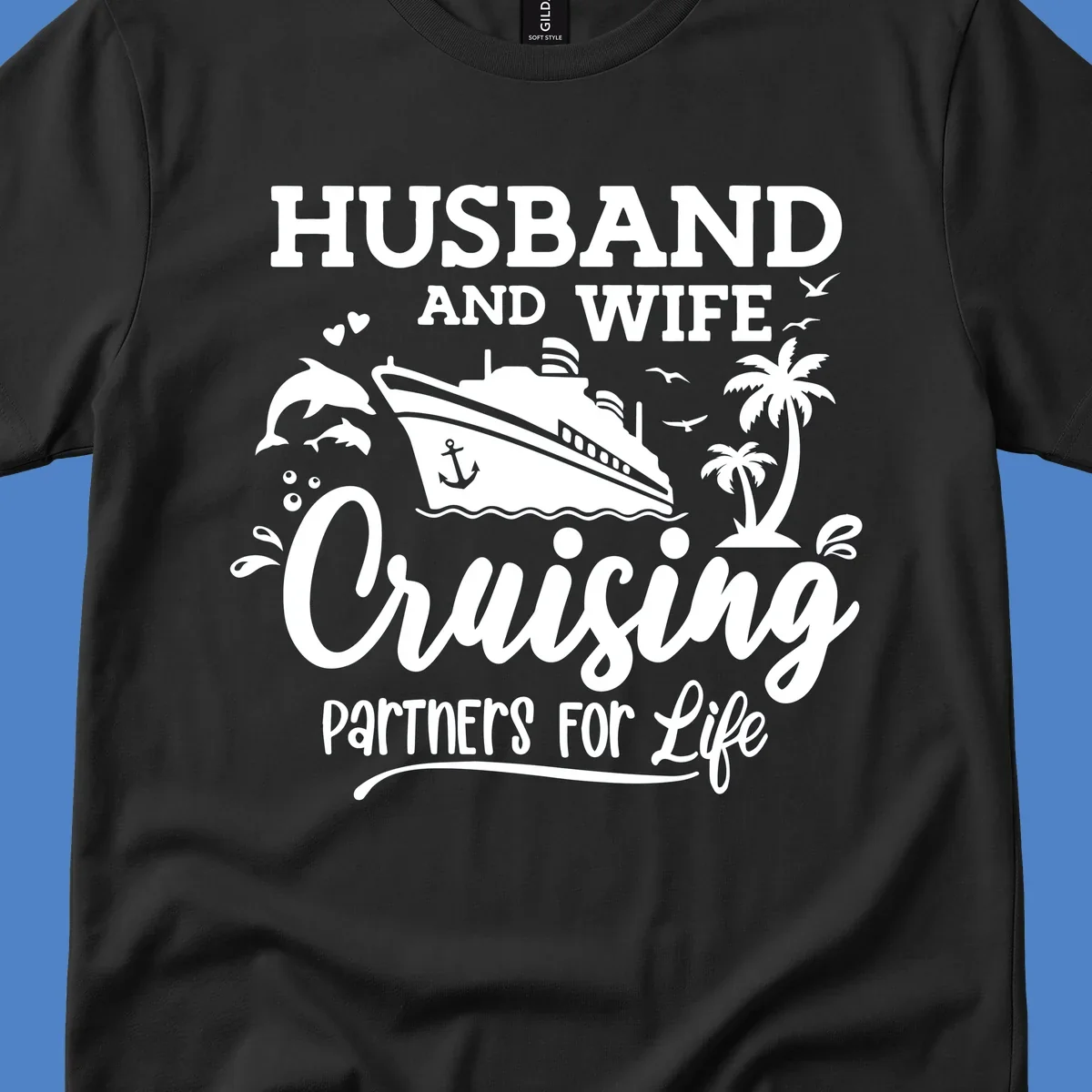 Husband and wife cruising partners for life design with cruise ship, dolphins, palm trees, and nautical elements on gray background