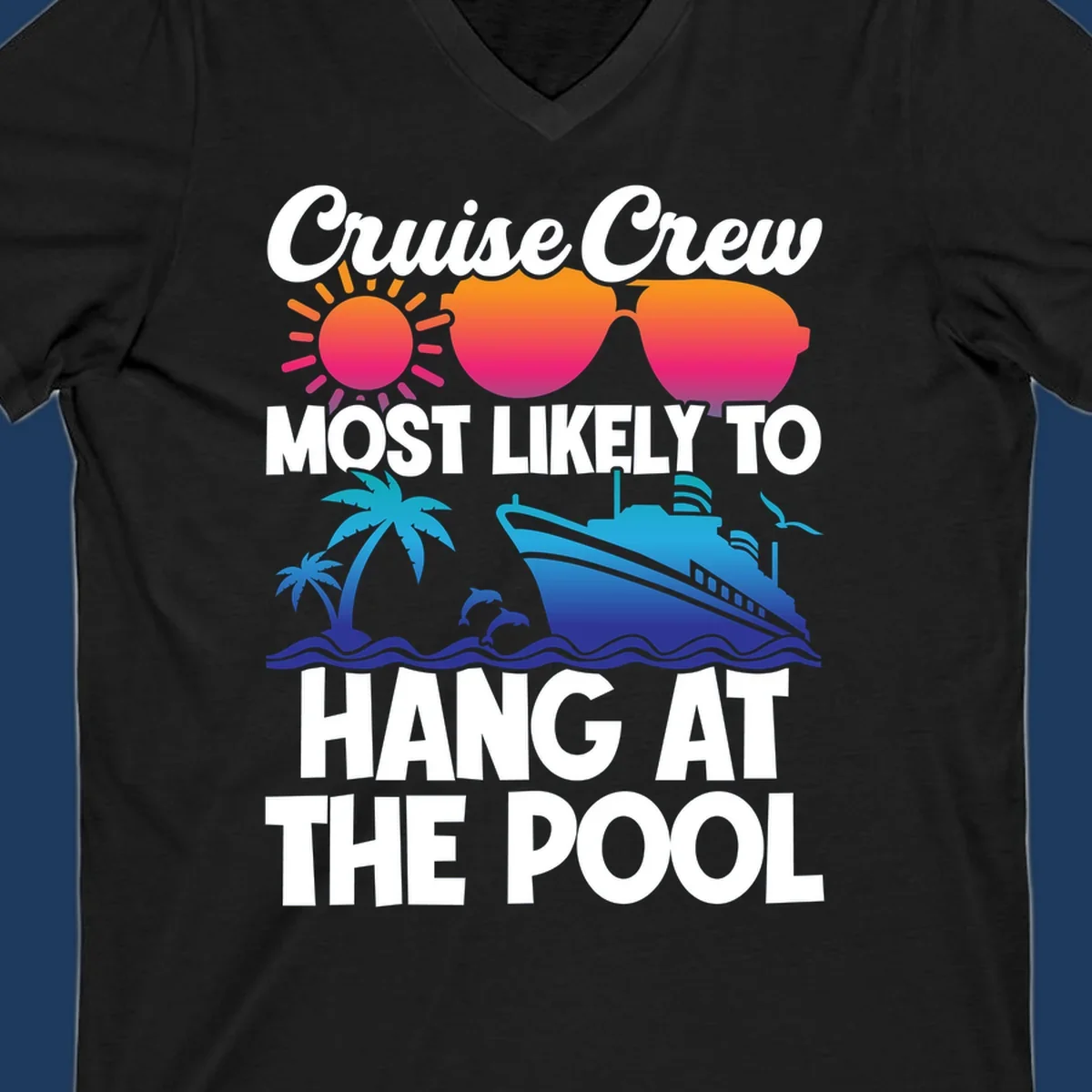 Cruise crew pool hang design with sun, heart sunglasses, palm trees, dolphins, and ship on ocean waves