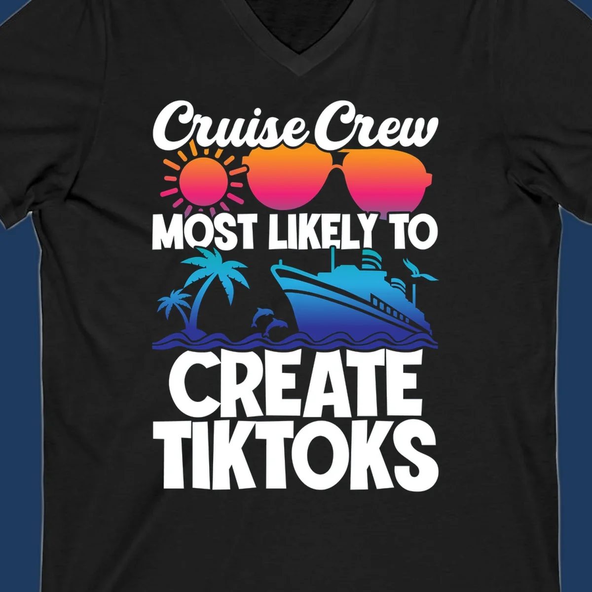 Cruise crew most likely to create tiktoks design with sunglasses, sun, palm trees, dolphins, ship, and ocean waves on gray background
