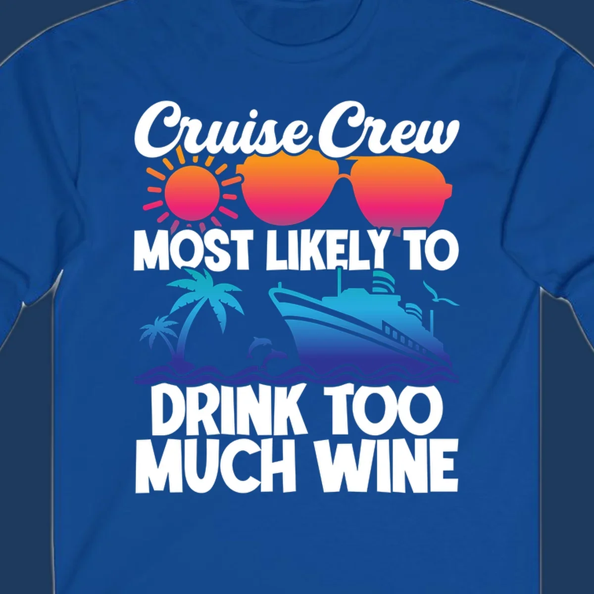Cruise crew wine superlative design with sunglasses, sun, palm tree, dolphins, and ship on tropical ocean background