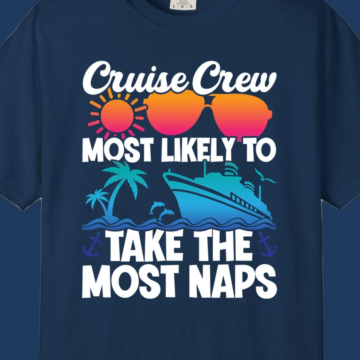 Cruise crew nap humor design with sun, sunglasses, ship, palm tree, waves and anchors illustration