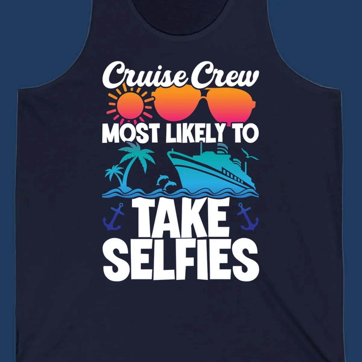 Cruise crew selfies design with sun, heart sunglasses, ship, palm tree, and anchors on gray background