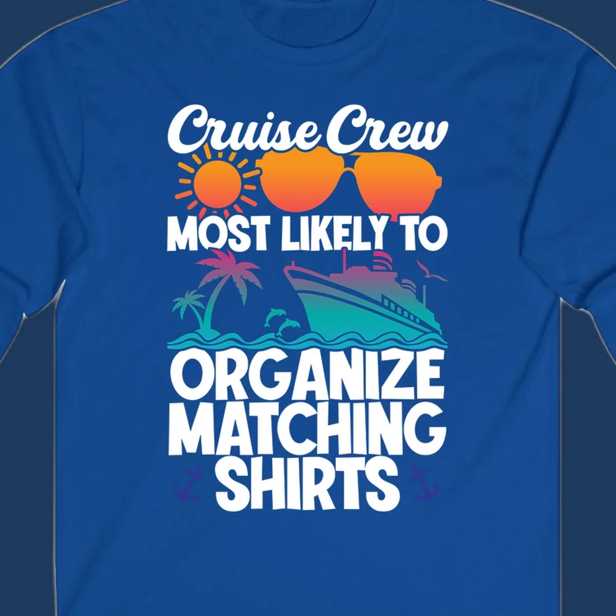 Colorful cruise crew matching shirts design with sun, heart sunglasses, ship, palm tree, waves and anchors on gray background