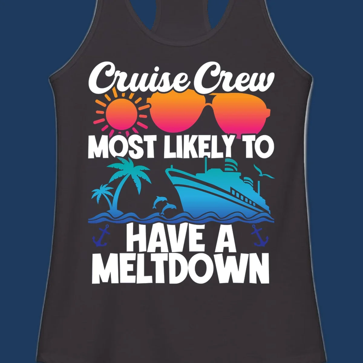Colorful cruise crew meltdown design with heart sunglasses, sun, palm tree, ship, and ocean waves on gray background