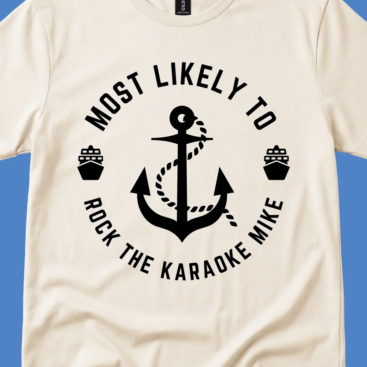White anchor with rope and ship icons surrounded by text reading 'Most Likely To Rock The Karaoke Mike' on gray background