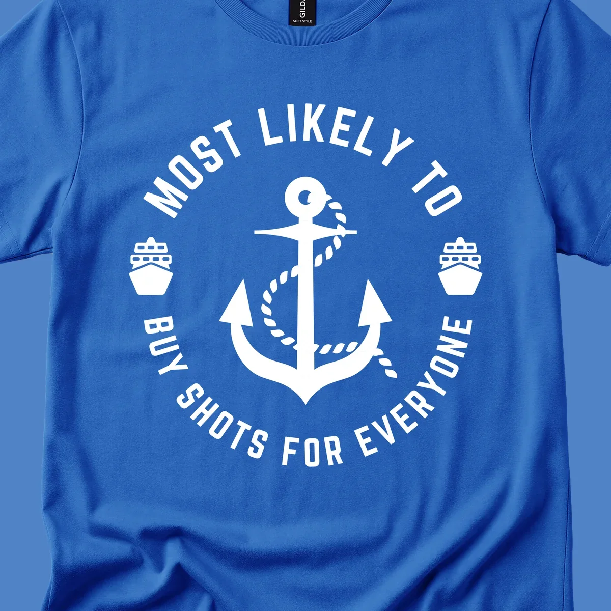 Circular nautical badge with anchor and ships showing 'Most Likely To Buy Shots For Everyone' superlative text