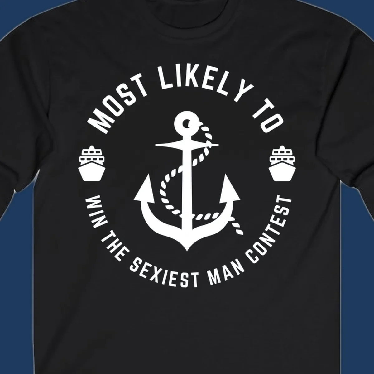 Sexiest man cruise award badge with anchor, rope, and ships in nautical style white illustration