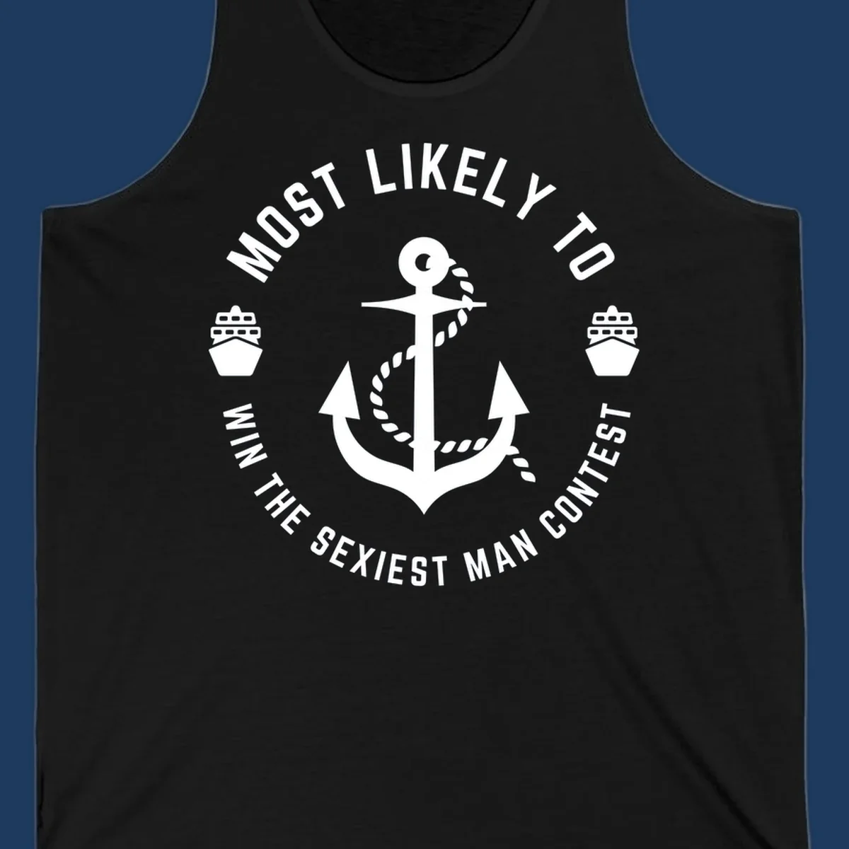 Sexiest man cruise award badge with anchor, rope, and ships in nautical style white illustration