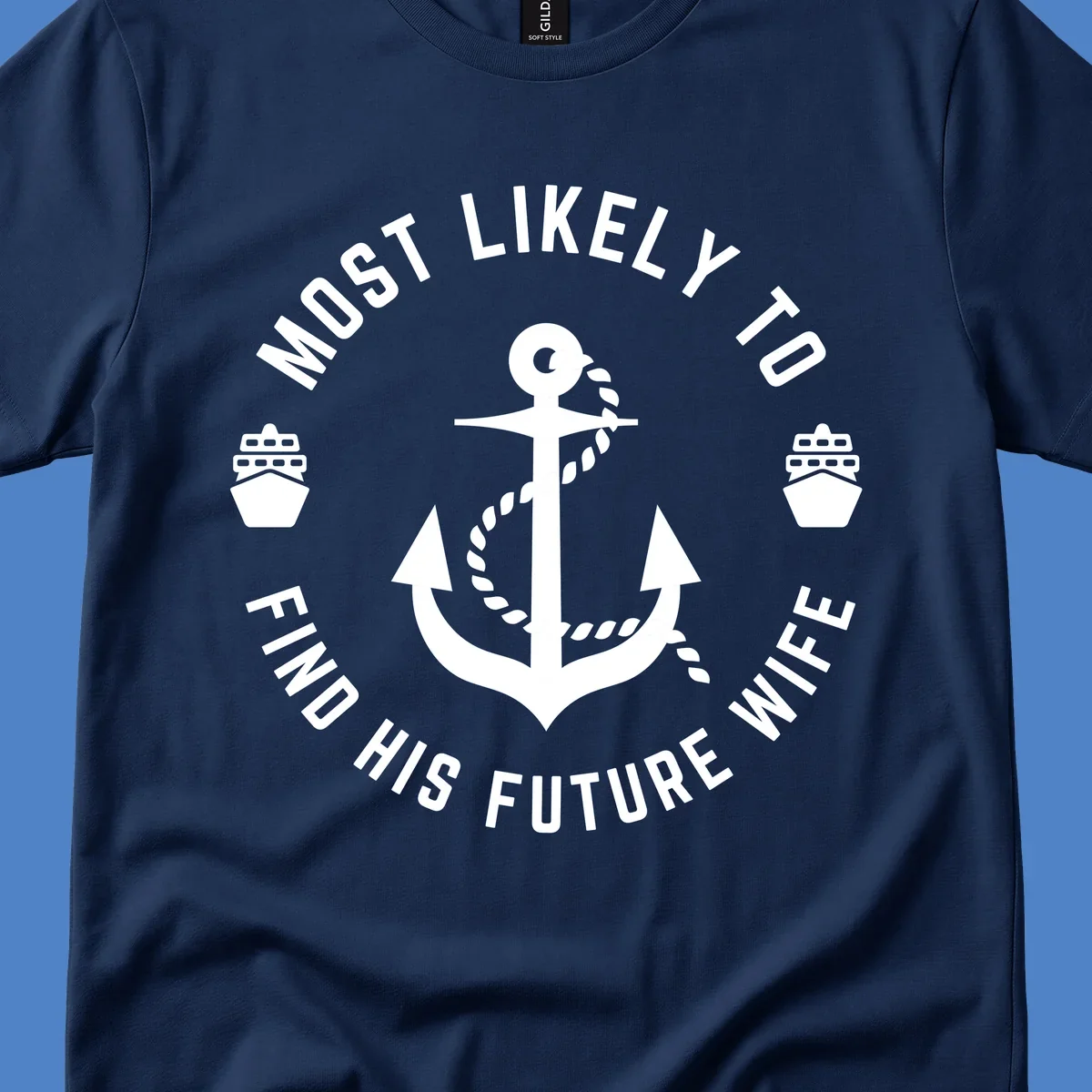 Anchor with rope and ship icons in circular badge design with text 'Most Likely To Find His Future Where' for cruise apparel