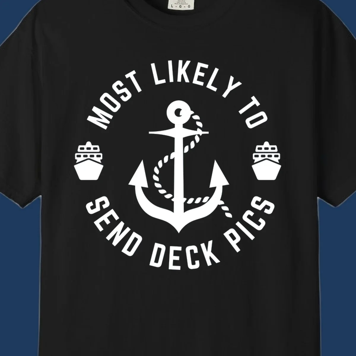 Circular nautical badge with anchor and cruise ships, text reading most likely to send deck pics
