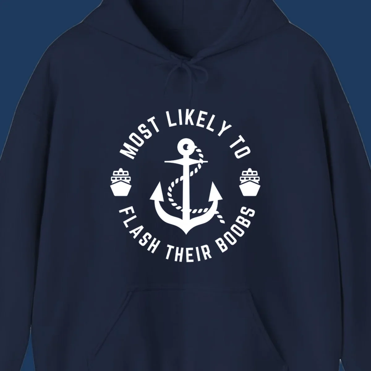 Nautical badge with anchor, rope, cruise ships, and 'Most Likely To Flash Their Boobs' text