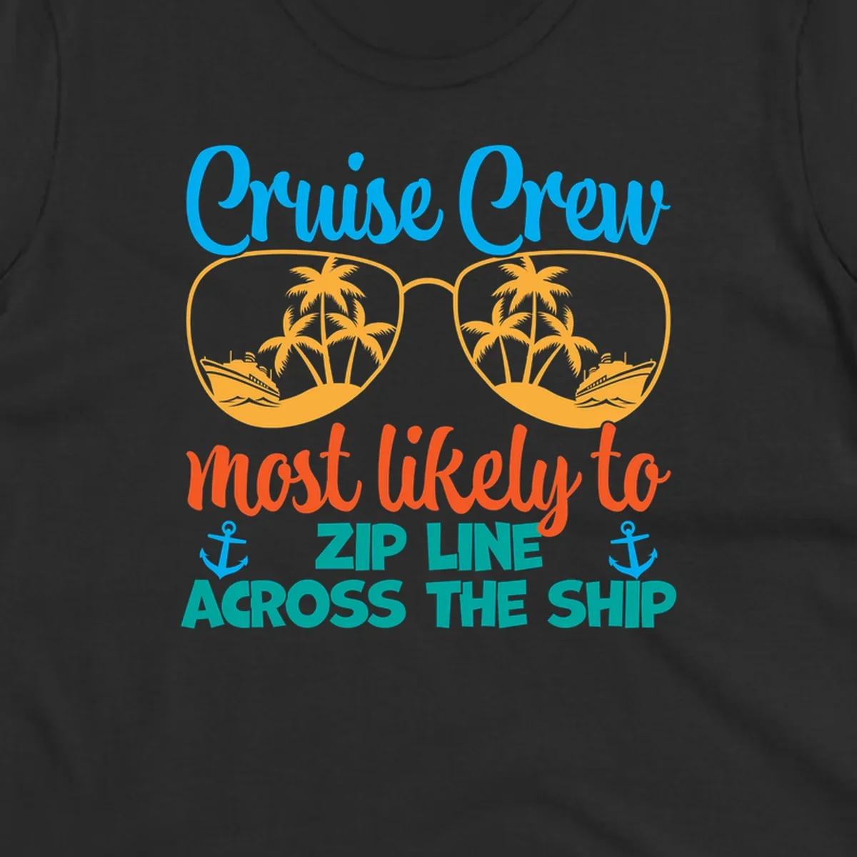 Cruise crew zip line design featuring sunglasses with tropical islands and ships, playful nautical text and anchors on gray background