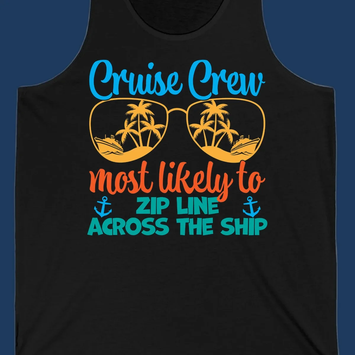 Cruise crew zip line design featuring sunglasses with tropical islands and ships, playful nautical text and anchors on gray background