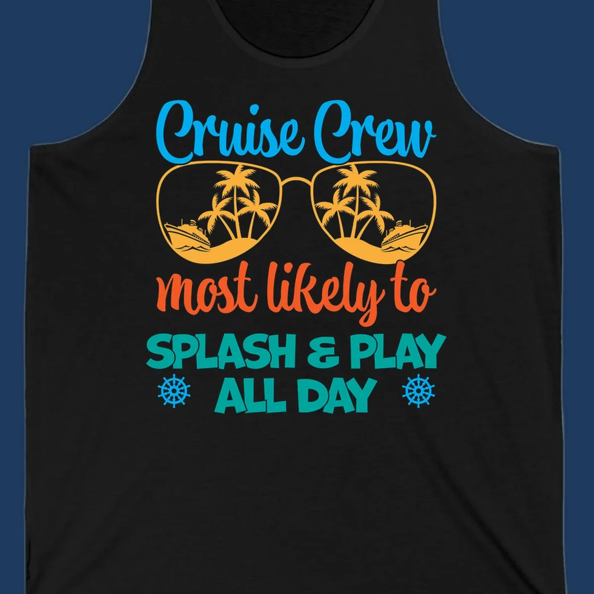 Cruise crew splash and play design: sunglasses with tropical islands and ships inside, playful text, ship wheels, colorful vacation theme