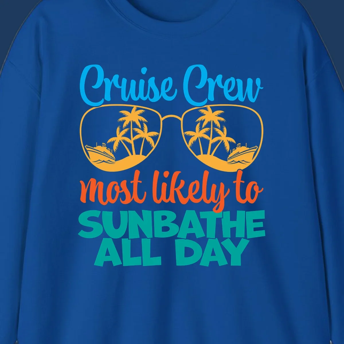 Cruise crew sunbathe design: oversized sunglasses with palm trees and ships inside lenses, colorful text above and below