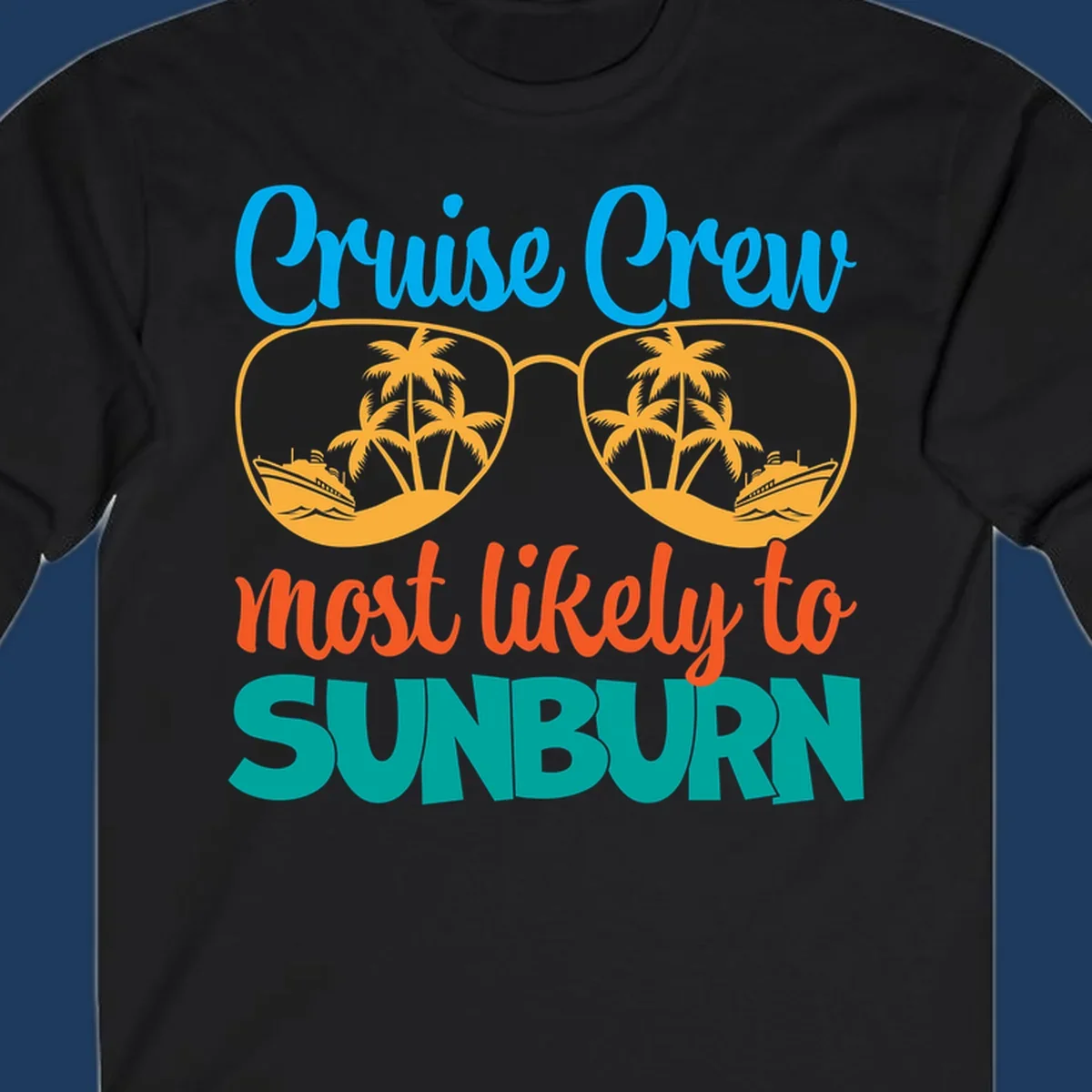 Cruise crew sunburn humor design with sunglasses containing palm trees and ships, tropical vacation tee artwork