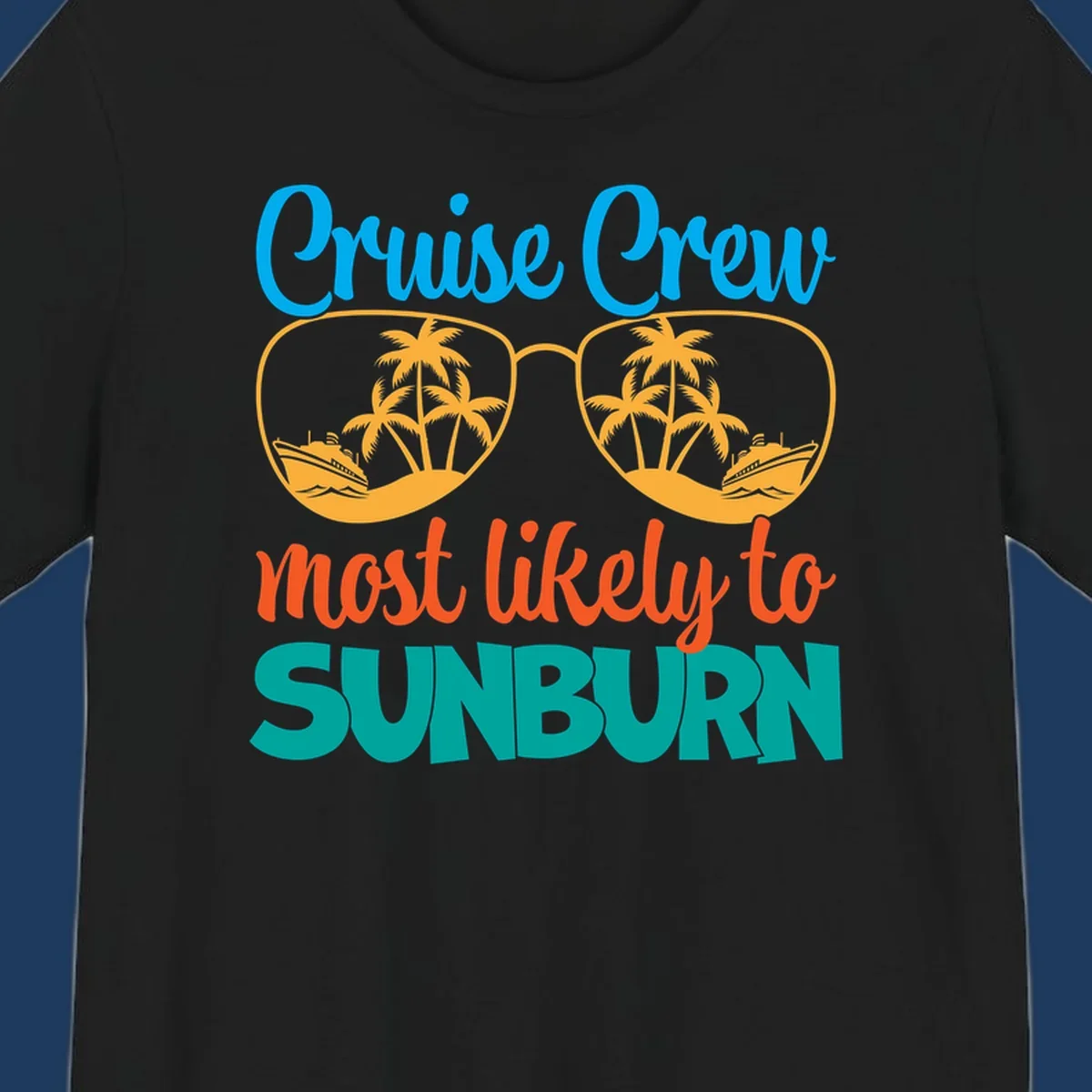 Cruise crew sunburn humor design with sunglasses containing palm trees and ships, tropical vacation tee artwork
