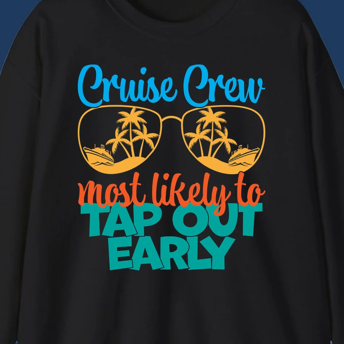Cruise crew tap out design with sunglasses containing palm trees and ships, blue and orange tropical graphics