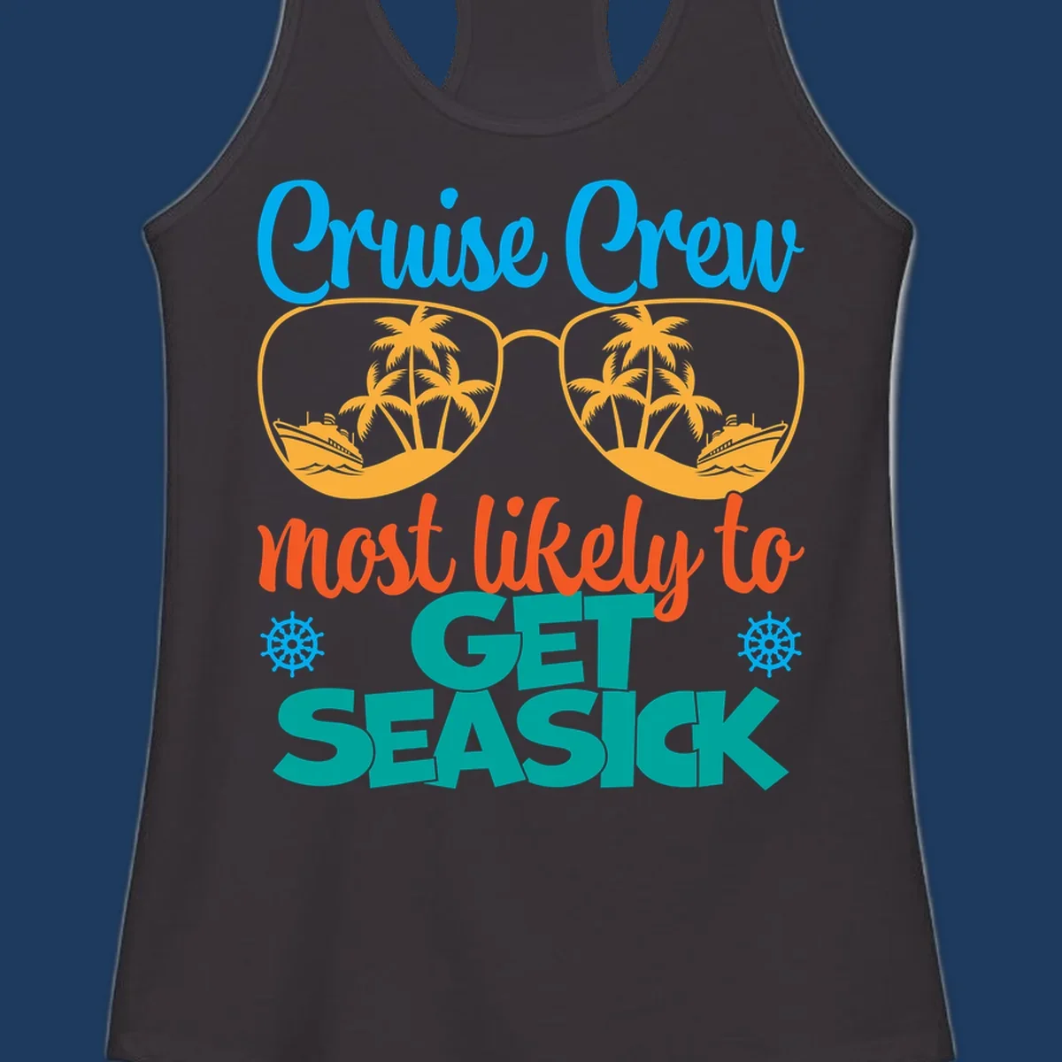 Cruise crew seasick design with sunglasses containing palm trees and ships, tropical nautical humor artwork