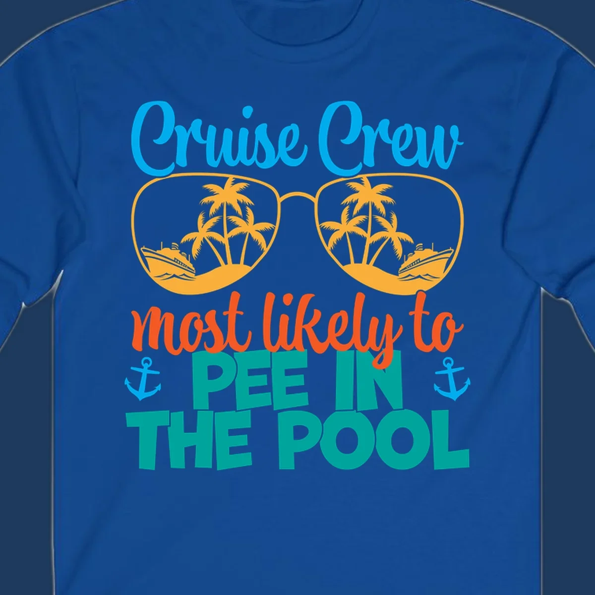 Colorful cruise crew pool humor design with sunglasses containing tropical palm trees and ships, featuring playful text about vacation antics