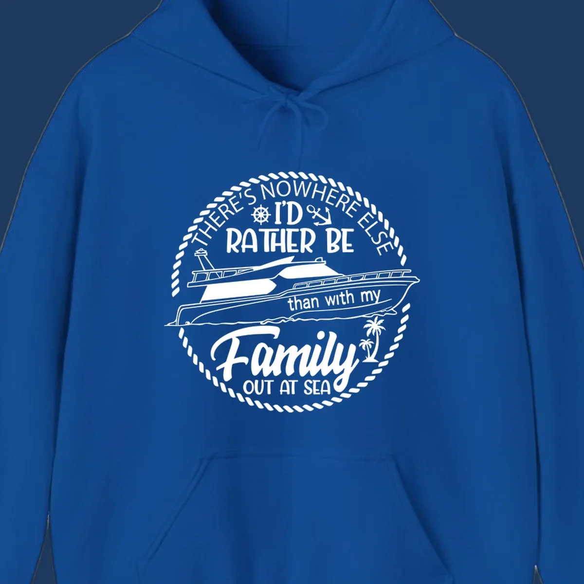 Nautical circular badge design with two yachts and text reading 'There's Nowhere Else I'd Rather Be than with my Family Out At Sea'