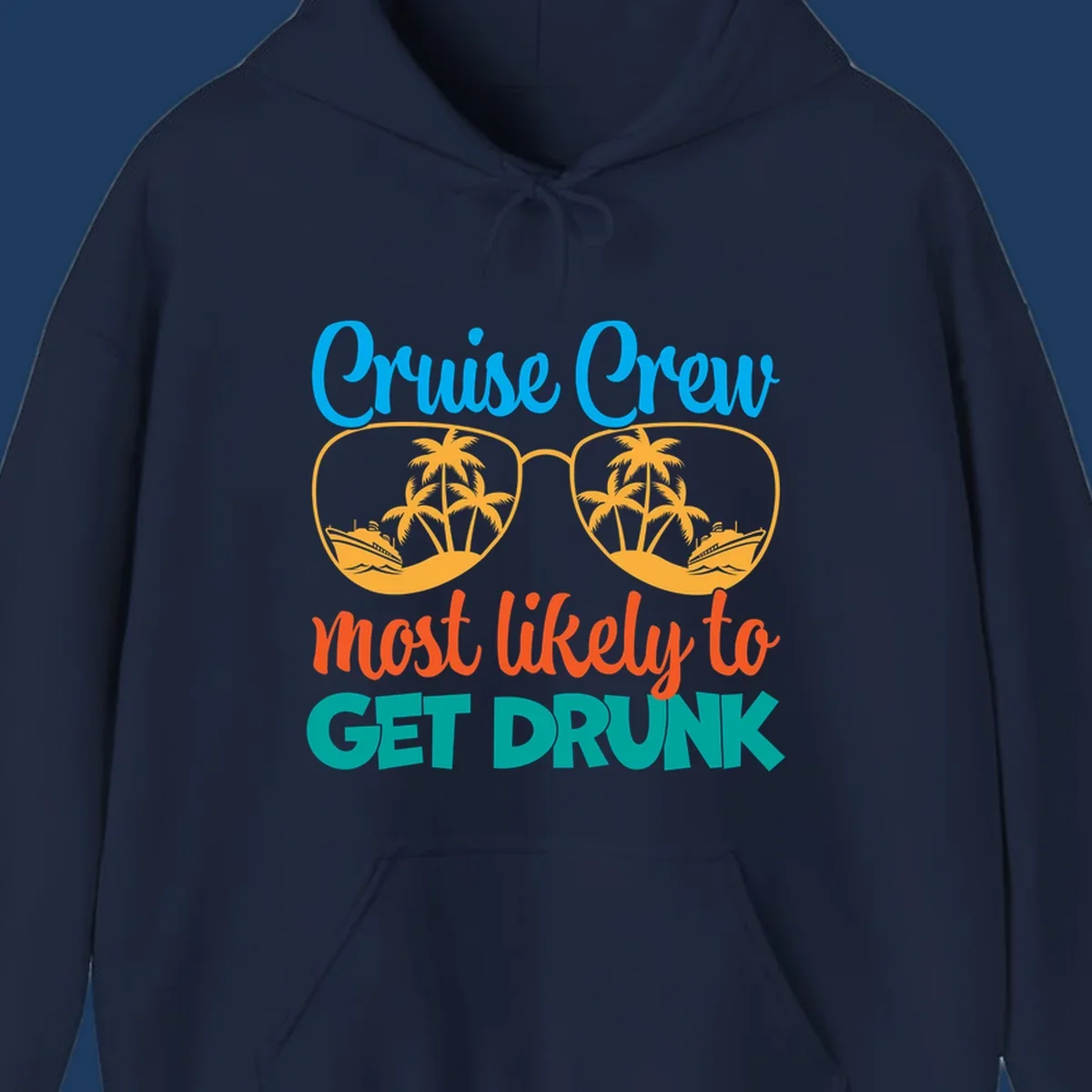 Colorful sunglasses design with tropical cruise scenes and 'Cruise Crew Most Likely To Get Drunk' text