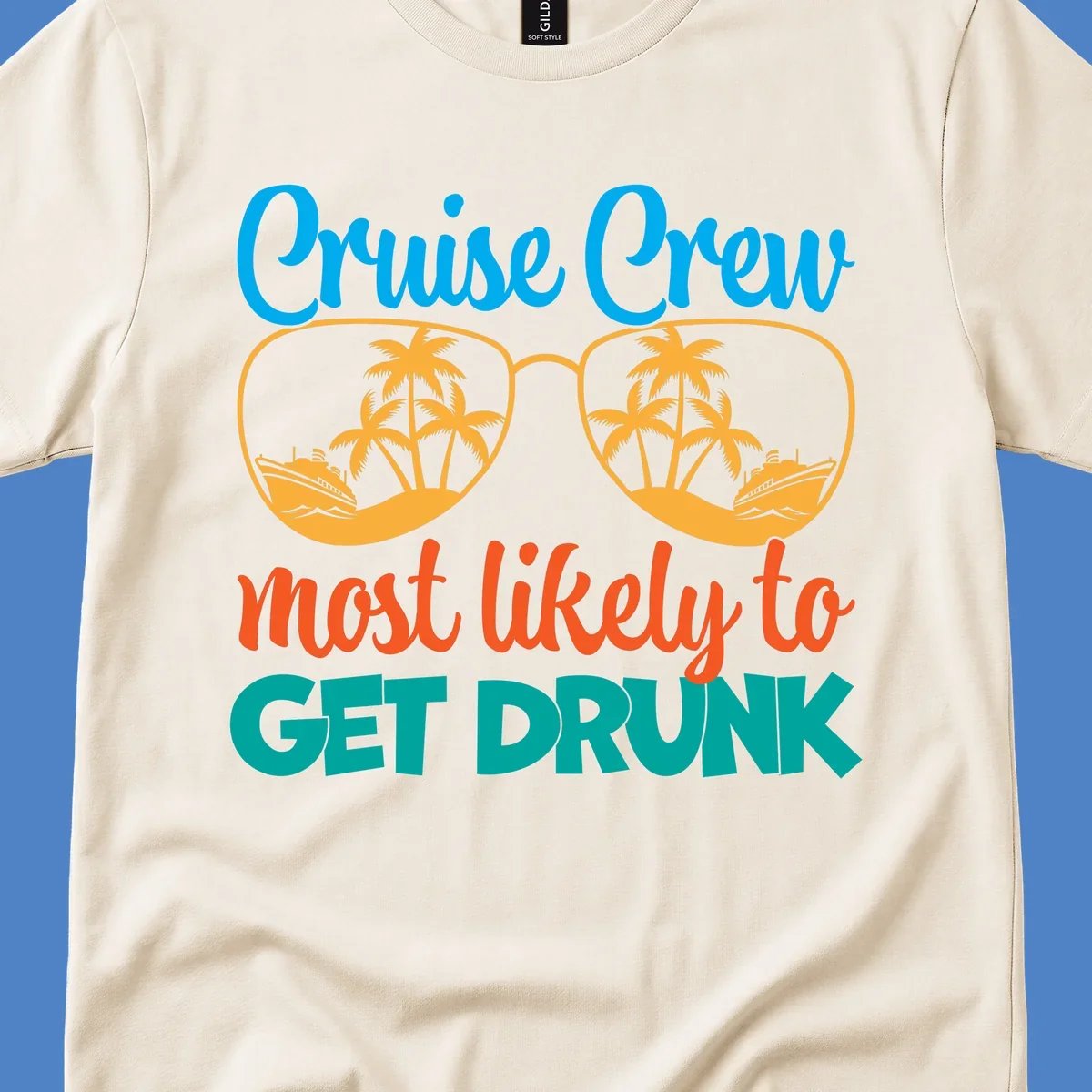 Colorful sunglasses design with tropical cruise scenes and 'Cruise Crew Most Likely To Get Drunk' text