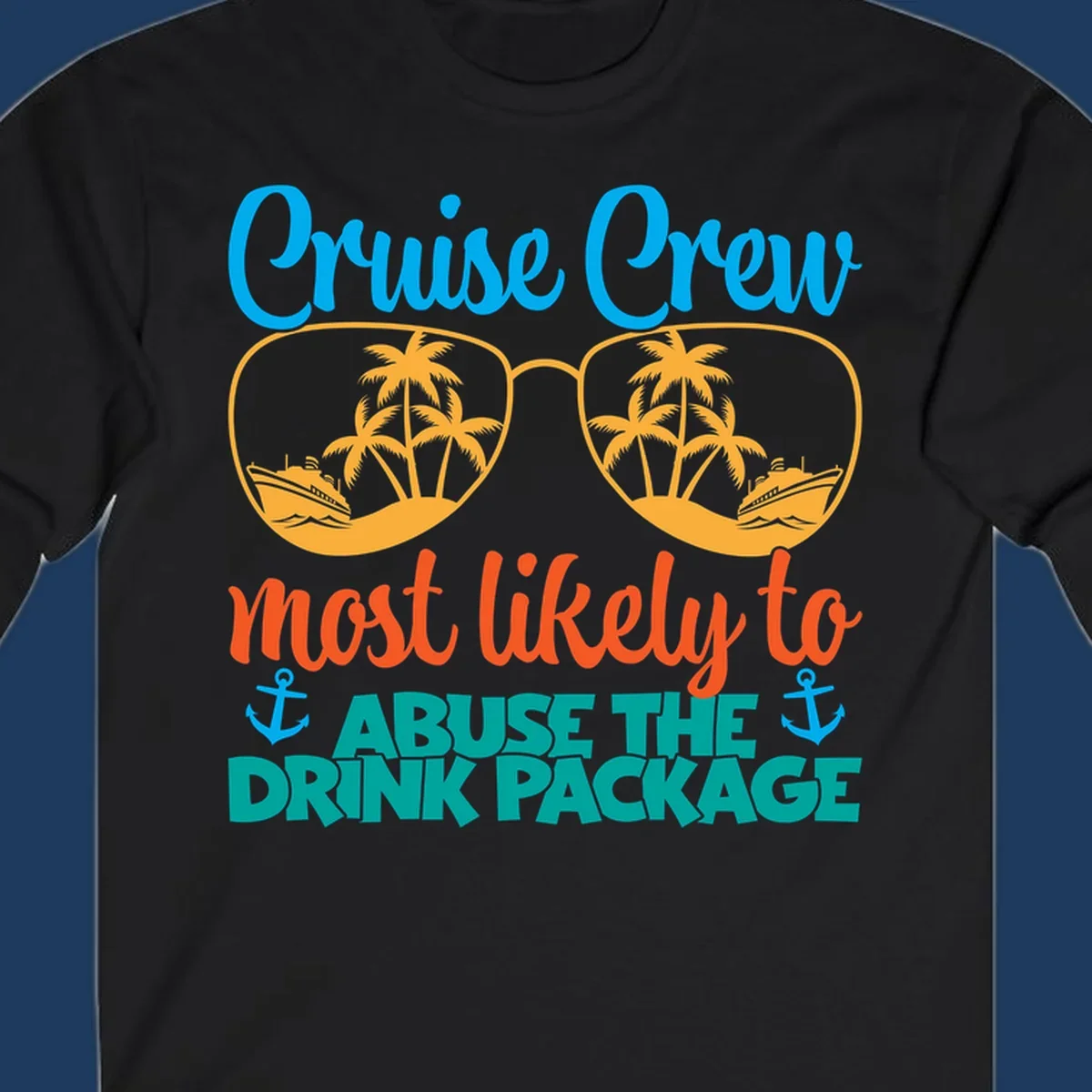 Cruise crew drink package humor design with sunglasses containing tropical beach and ship scenes