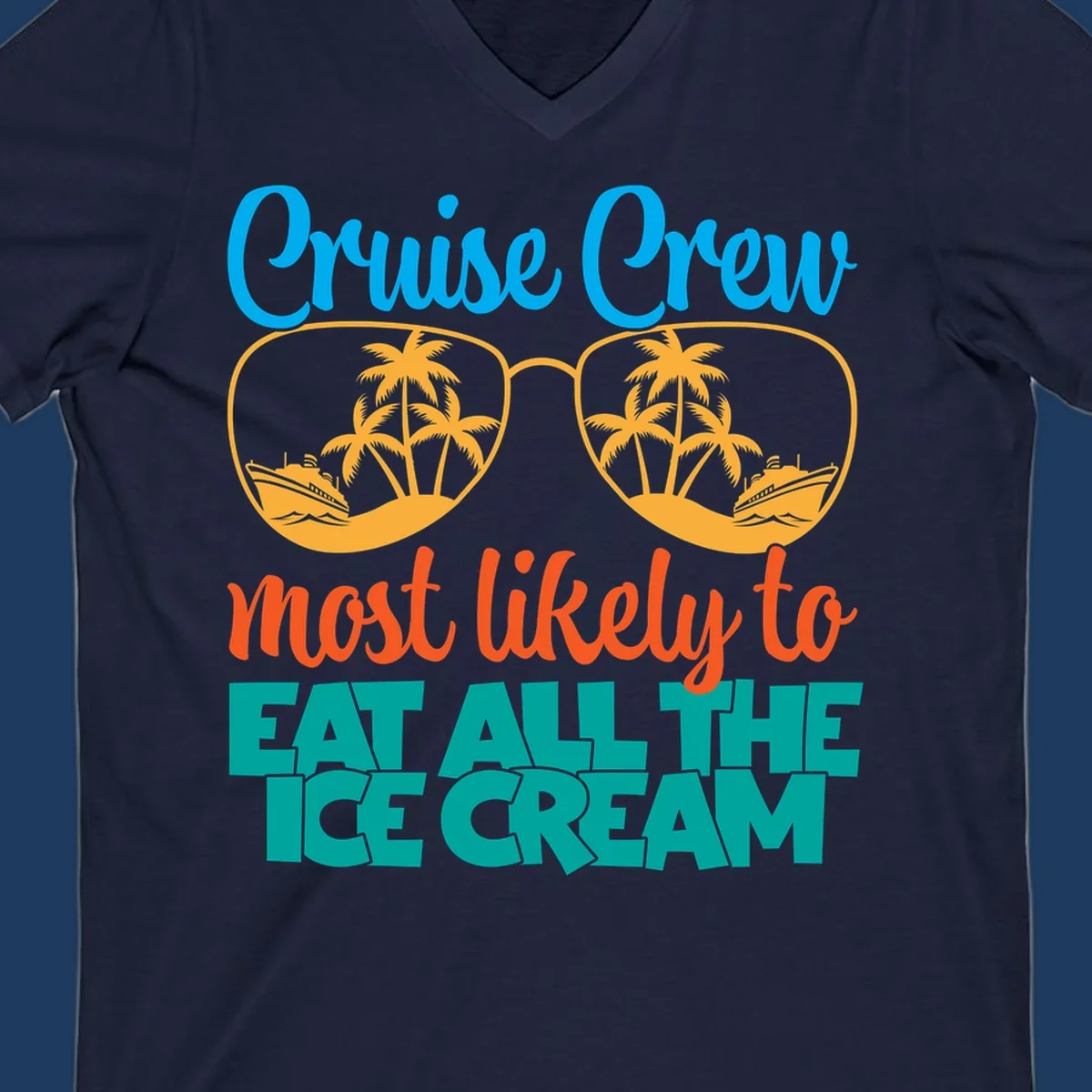 Cruise crew ice cream design with sunglasses, palm trees, and ships on turquoise water with bold colorful text