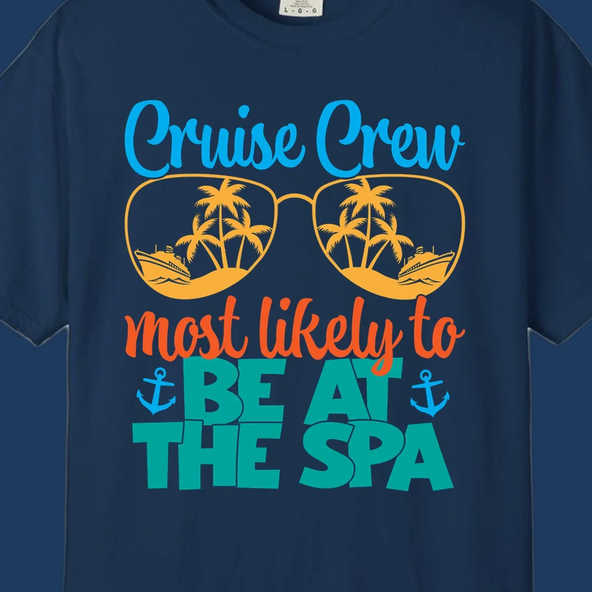 Cruise crew sunglasses design with palm trees and ships, text reads 'Most likely to be at the sea' with anchors