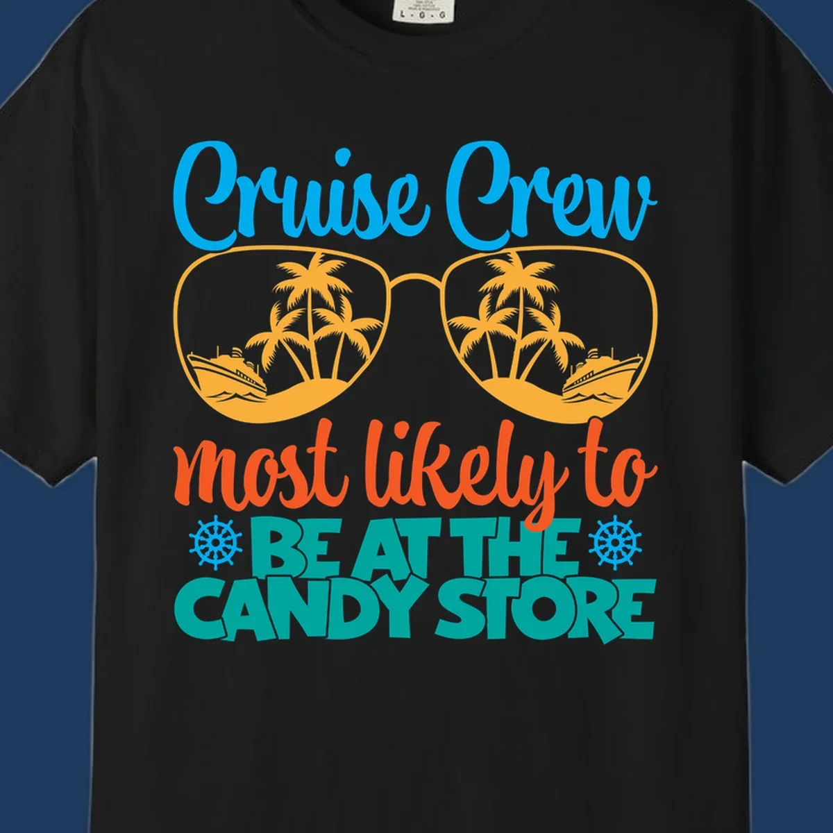 Colorful cruise crew graphic with sunglasses containing palm trees and ships, text reads 'most likely to breathe candy store'