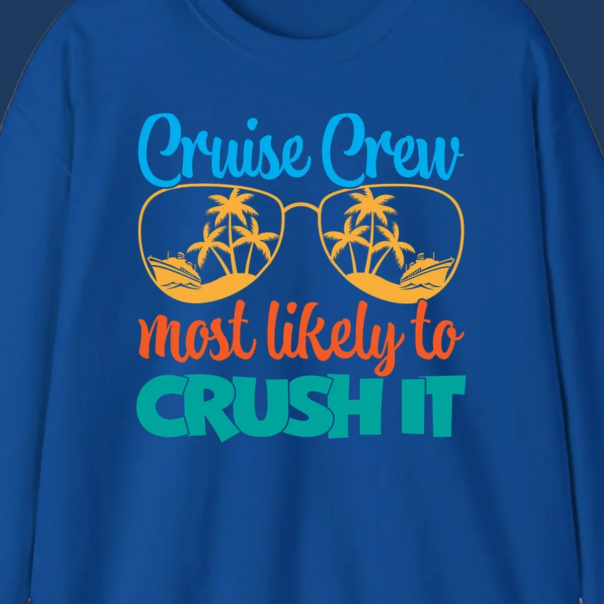 Cruise crew most likely to crush it design with sunglasses containing palm trees and ships, colorful text on gray background