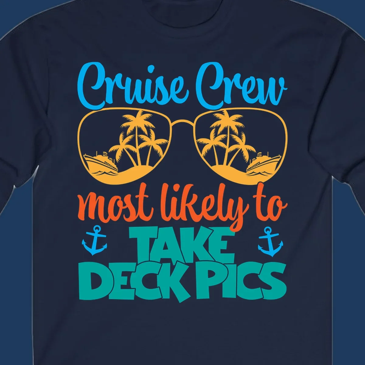 Colorful cruise crew deckpics design with sunglasses reflecting palm trees and ships, anchors, and bold tropical text