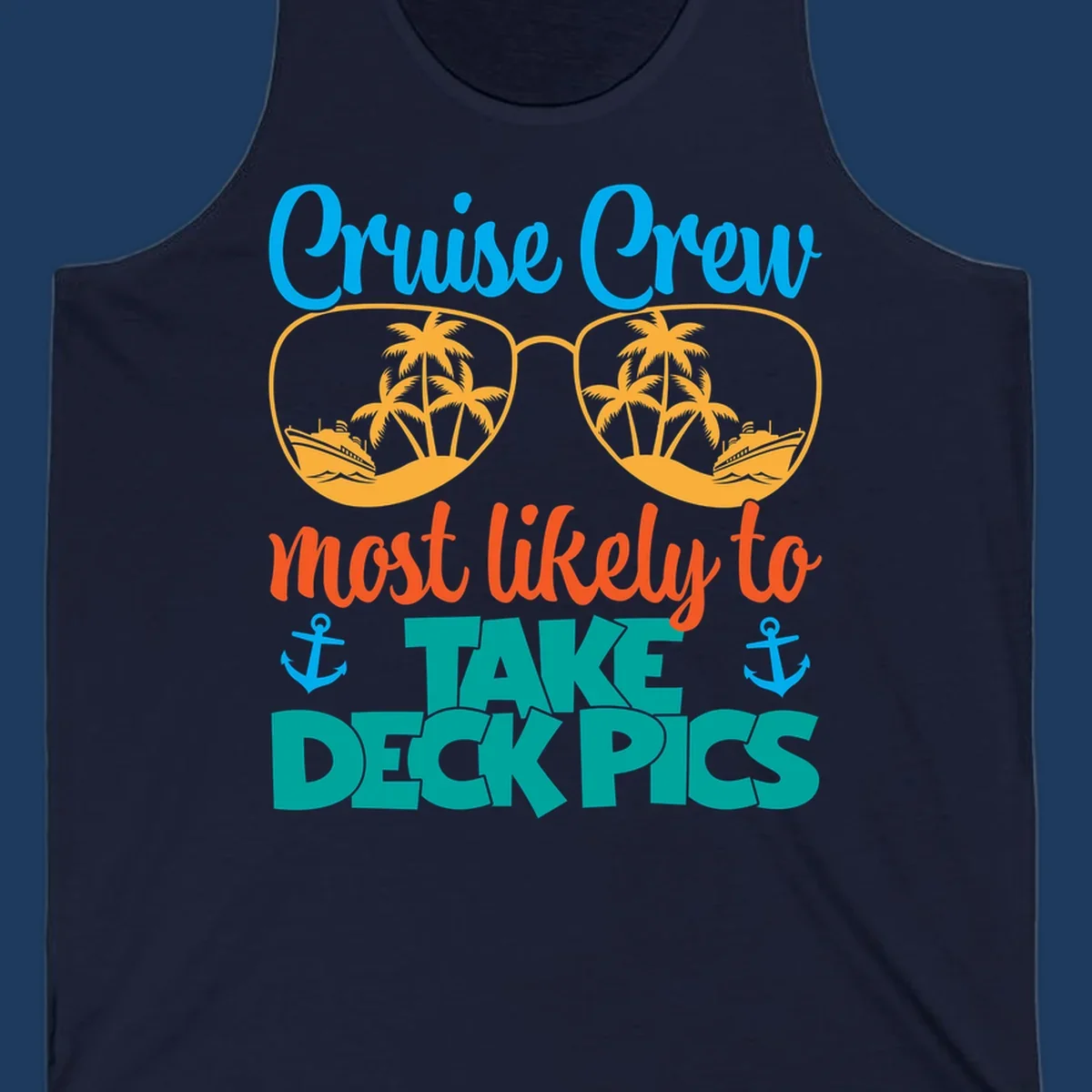 Colorful cruise crew deckpics design with sunglasses reflecting palm trees and ships, anchors, and bold tropical text