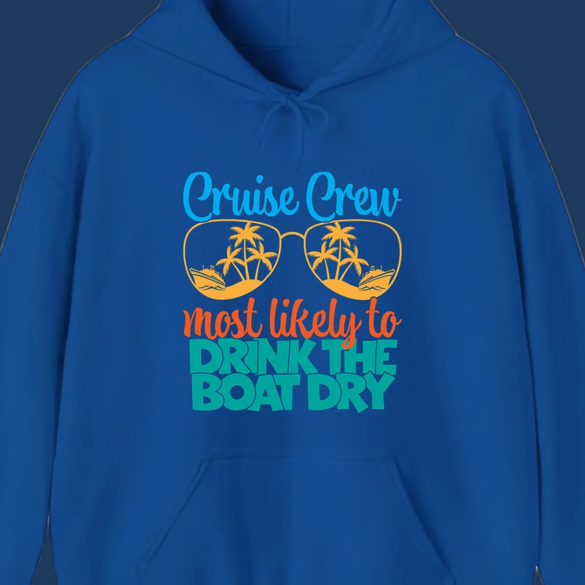 Cruise crew most likely to drink the boat dry design with tropical sunglasses, palm trees, and ship illustration