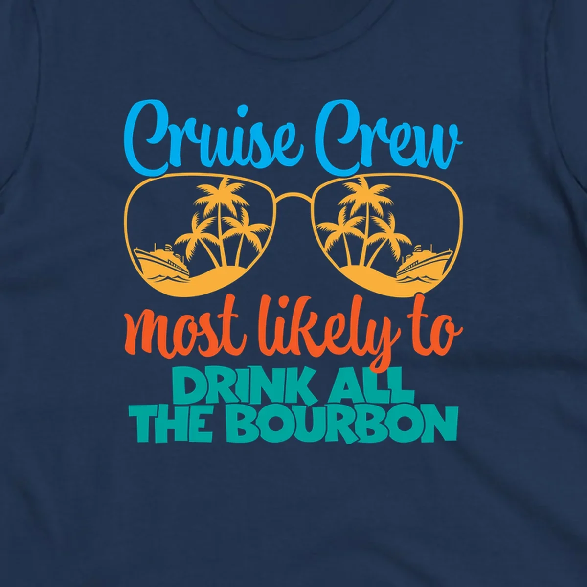 Cruise crew bourbon design with sunglasses containing tropical beach scenes and palm trees, featuring playful text about drinking bourbon on vacation
