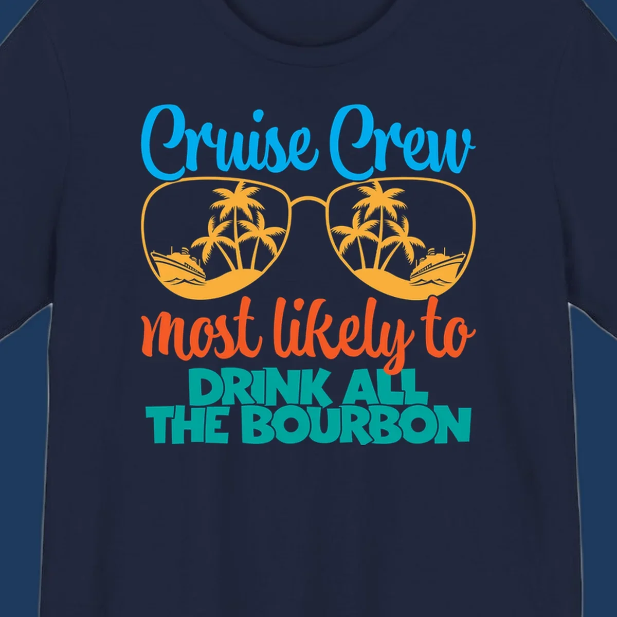 Cruise crew bourbon design with sunglasses containing tropical beach scenes and palm trees, featuring playful text about drinking bourbon on vacation