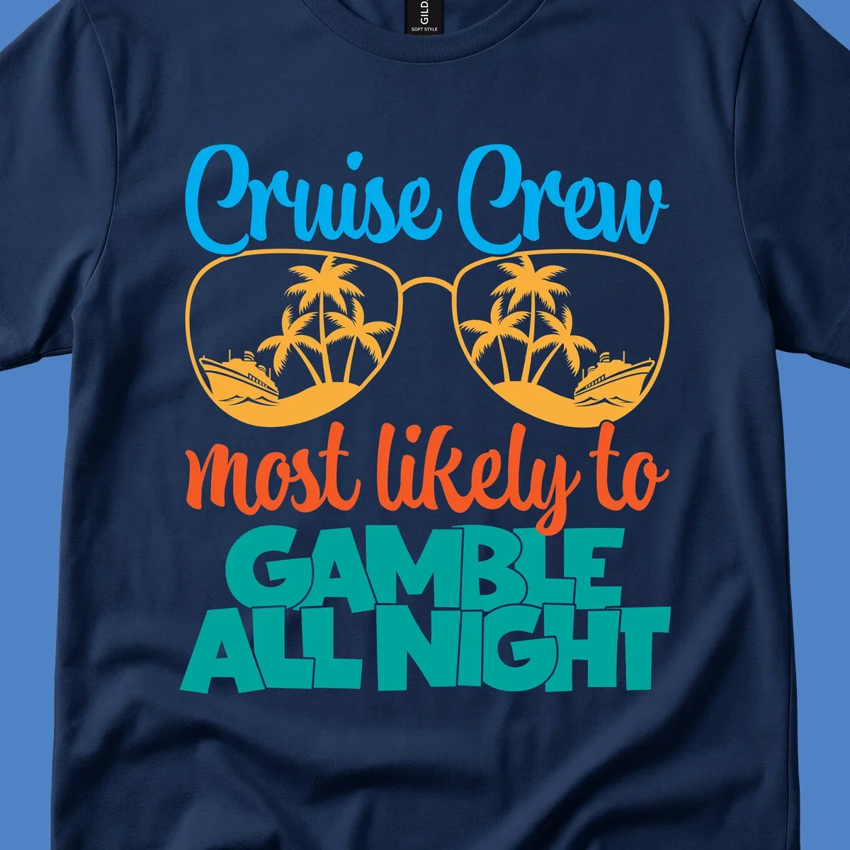 Cruise crew gamble all night design with sunglasses reflecting tropical beach and ship scenes