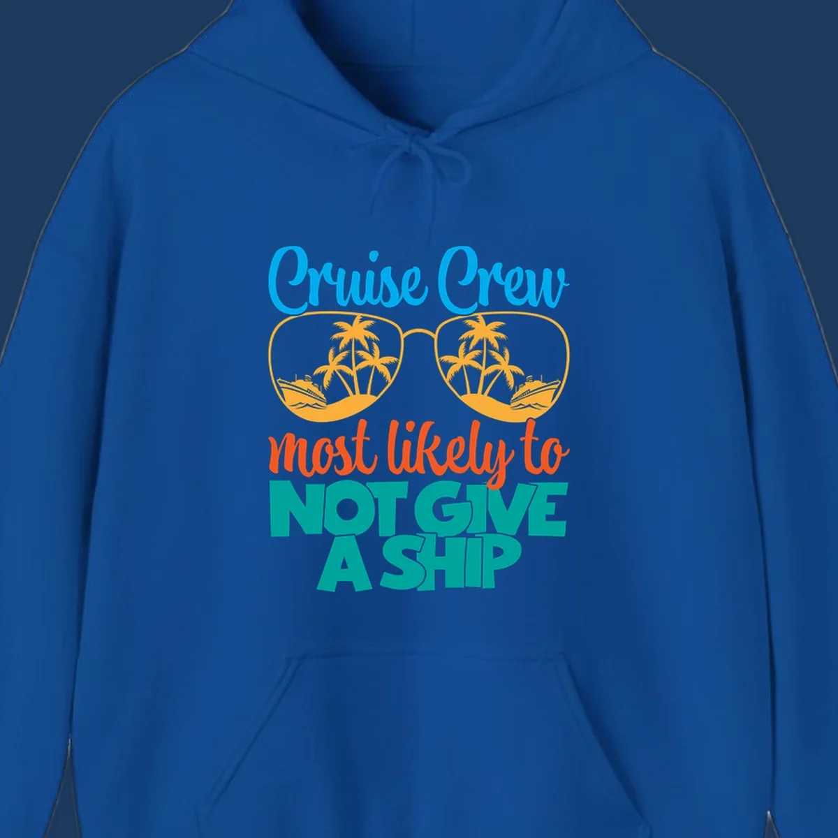 Colorful cruise crew design with sunglasses containing palm trees and ships, featuring the humorous text 'What likely to NOT GIVE A SHIP'