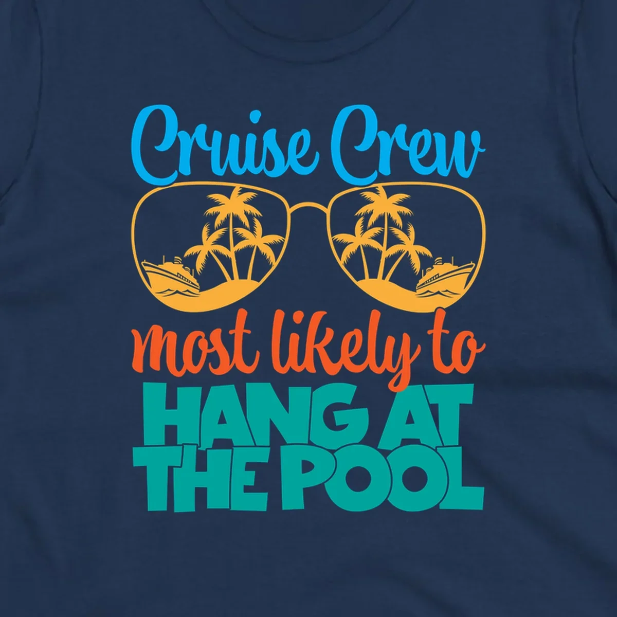 Cruise crew pool hang design with sunglasses, palm trees, and cruise ships in tropical scene