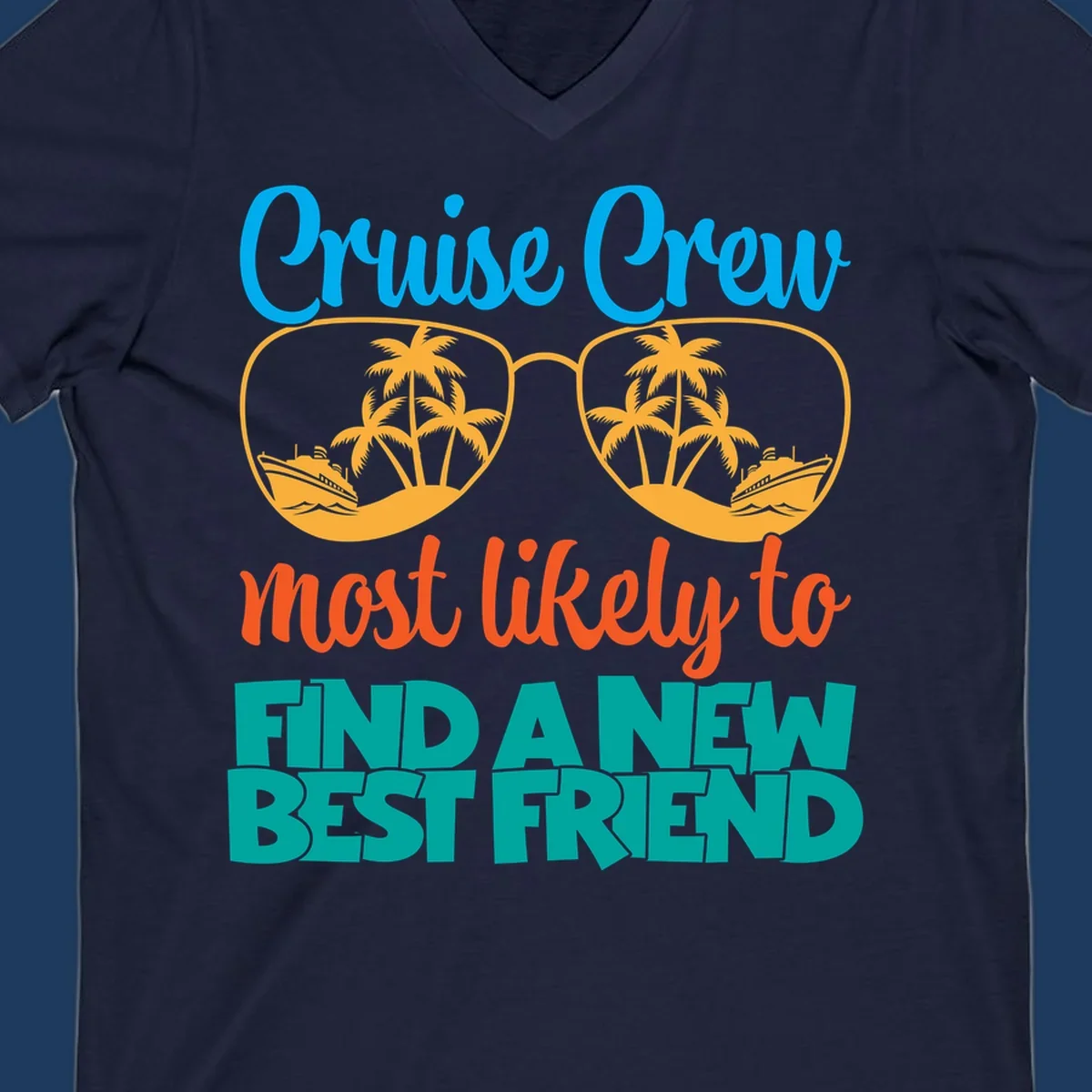 Cruise crew best friend design with sunglasses containing tropical palm trees and ships, colorful text on gray background