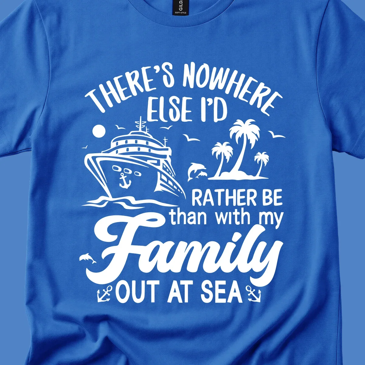 Family cruise vacation design with cruise ship, tropical island, dolphins, and text saying 'Rather Be Out At Sea'