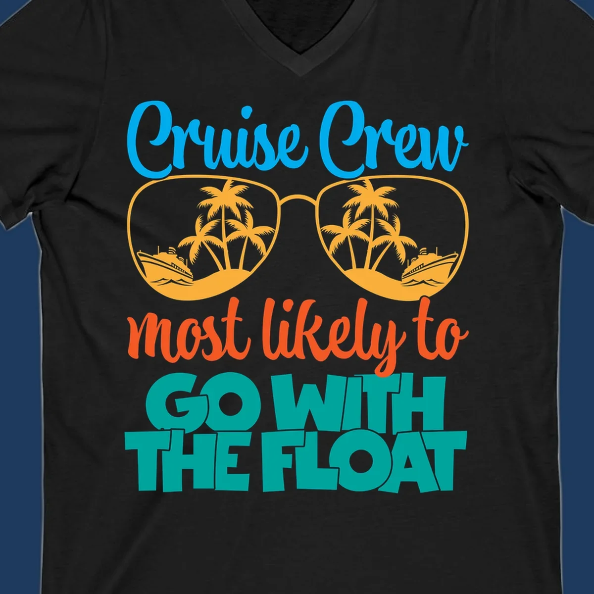 Cruise crew most likely to go with the float design featuring oversized sunglasses with tropical scenes and colorful text