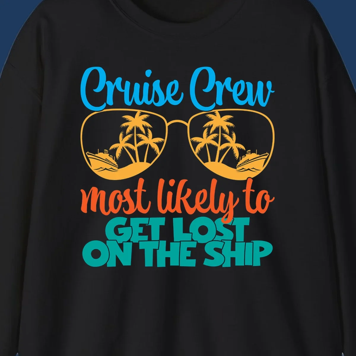 Cruise crew most likely design with oversized sunglasses containing tropical palm trees and ships, humorous vacation tee artwork