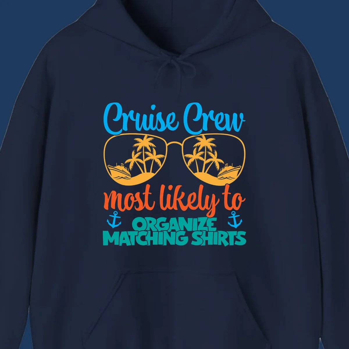 Colorful cruise crew matching shirts design with sunglasses, palm trees, ships, and humorous text about organizing coordinated outfits