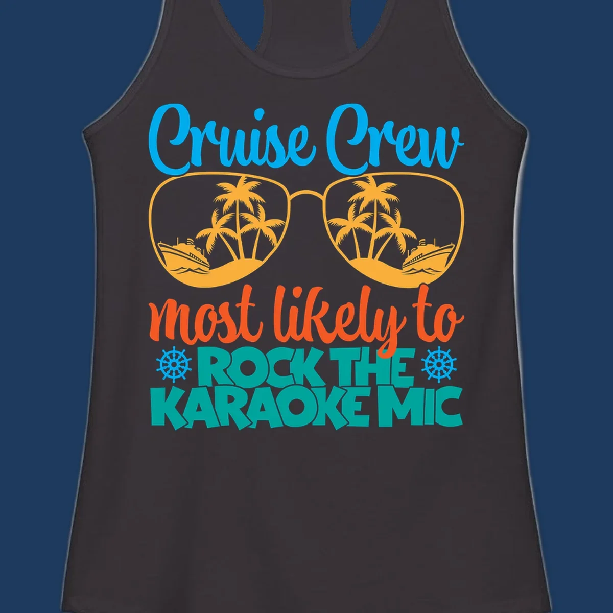 Cruise crew karaoke design with sunglasses showing tropical palm trees and ships, playful text about rocking the karaoke mic