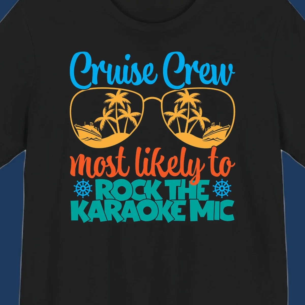 Cruise crew karaoke design with sunglasses showing tropical palm trees and ships, playful text about rocking the karaoke mic