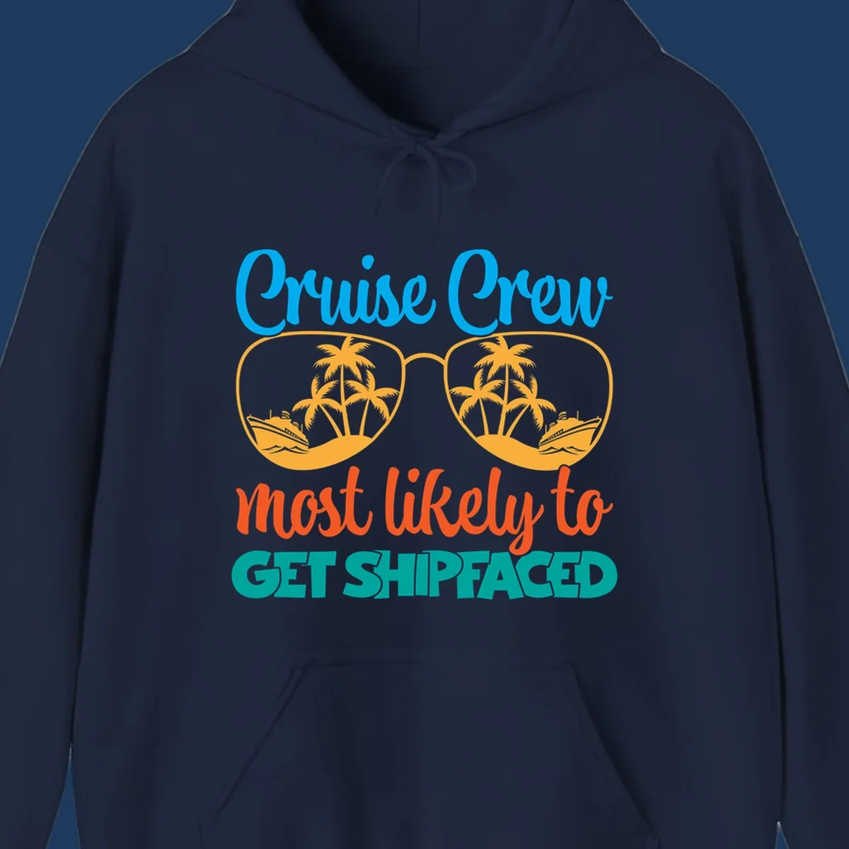 Cruise crew most likely to get shipfaced design with sunglasses containing palm trees and ships, colorful text on gray background
