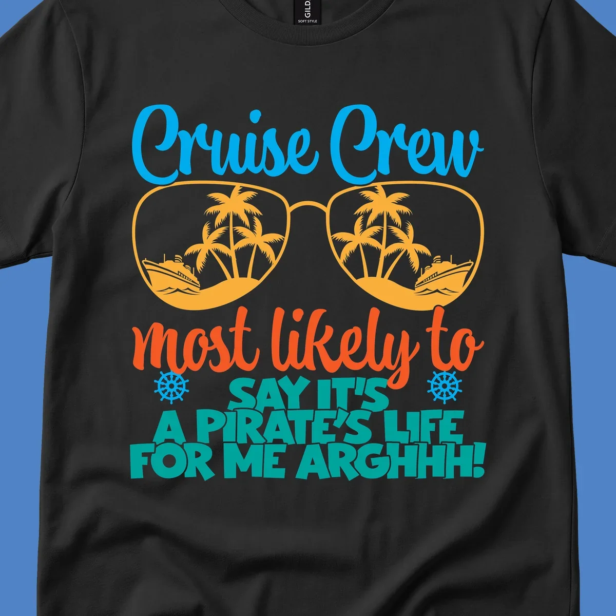 Cruise crew pirate life design with sunglasses reflecting tropical palm trees and ships with text saying it's a pirate's life